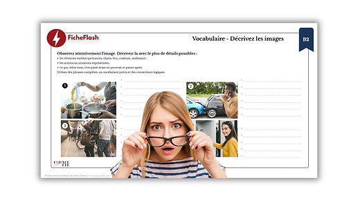 FicheFlash Vocabulaire - Décrivez les images (1 pour le niveau B2)