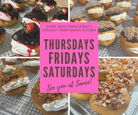 Weekends at Sauce!