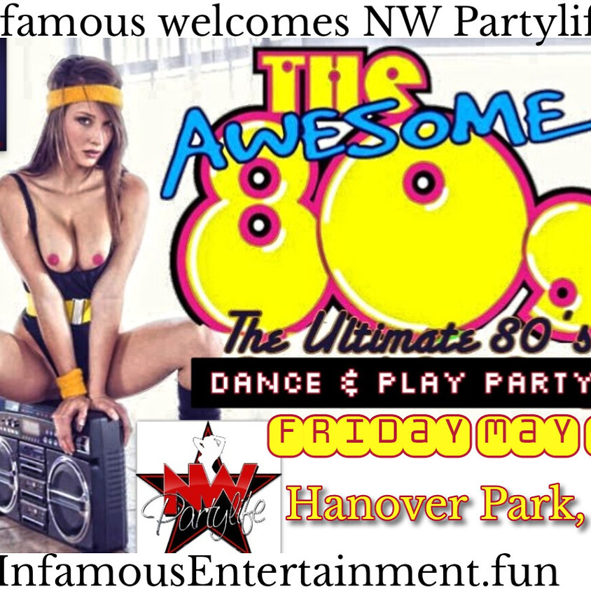 Club Infamous: The Awesome 80’s