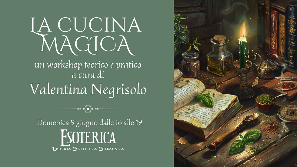 La cucina Magica. Workshop teorico e pratico con Valentina Negrisolo
