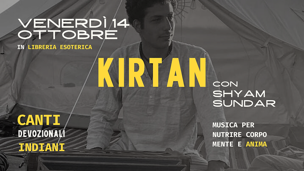 Serata "Kirtan. Musica per nutrire corpo, mente e anima" con Shyam Sundar