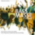 Bassmasse