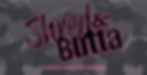 Shred & Butta Signature no socials-01.jp