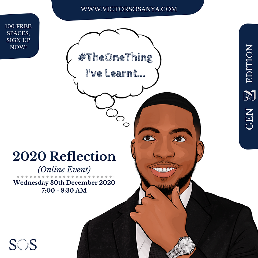 #TheOneThing I’ve Learnt: 2020 Reflection