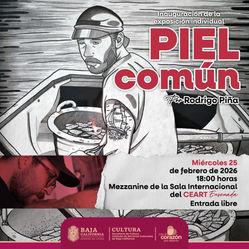 CEART ENSENADA INAUGURARÁ EXPOSICIONES SIMULTÁNEAS EN LA SALA INTERNACIONAL