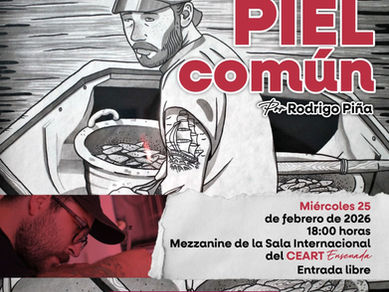 CEART ENSENADA INAUGURARÁ EXPOSICIONES SIMULTÁNEAS EN LA SALA INTERNACIONAL