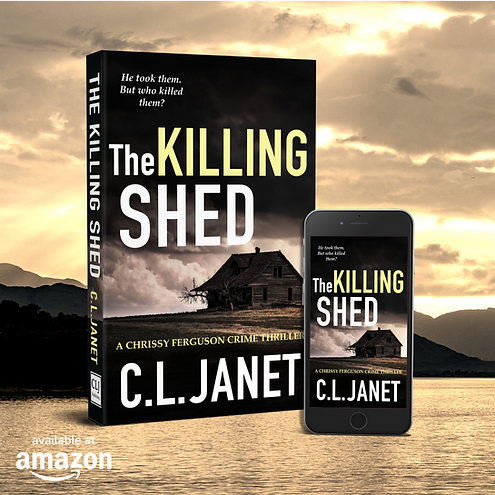 The Killing Shed - Chrissy Ferguson Book 1