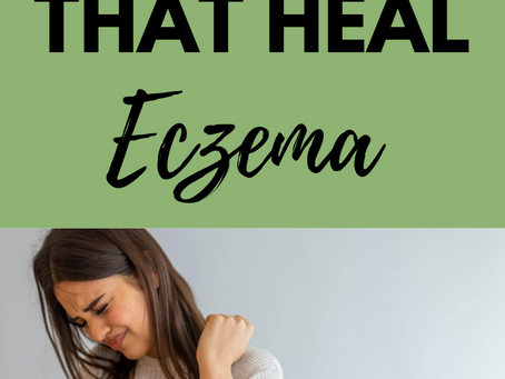 🫛20 Foods That Help Heal Eczema (From The Inside and Outside