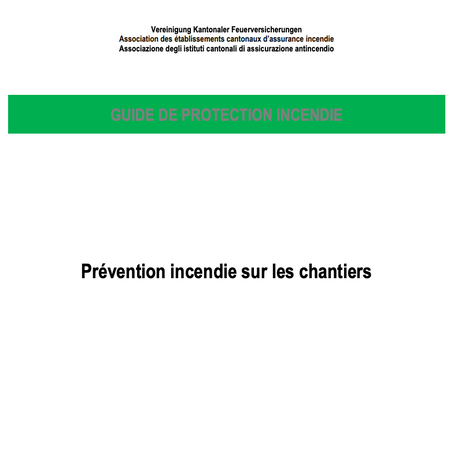 GUIDE "PREVENTION INCENDIE SUR LES CHANTIERS"