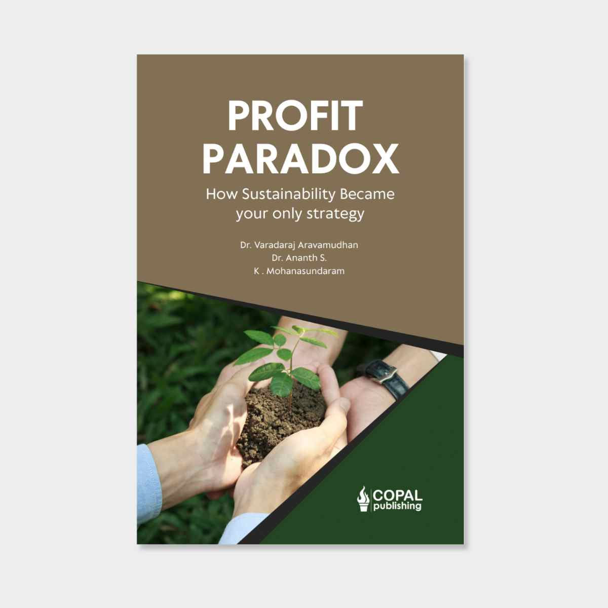 Profit Paradox: How Sustainability Became Your Only Strategy