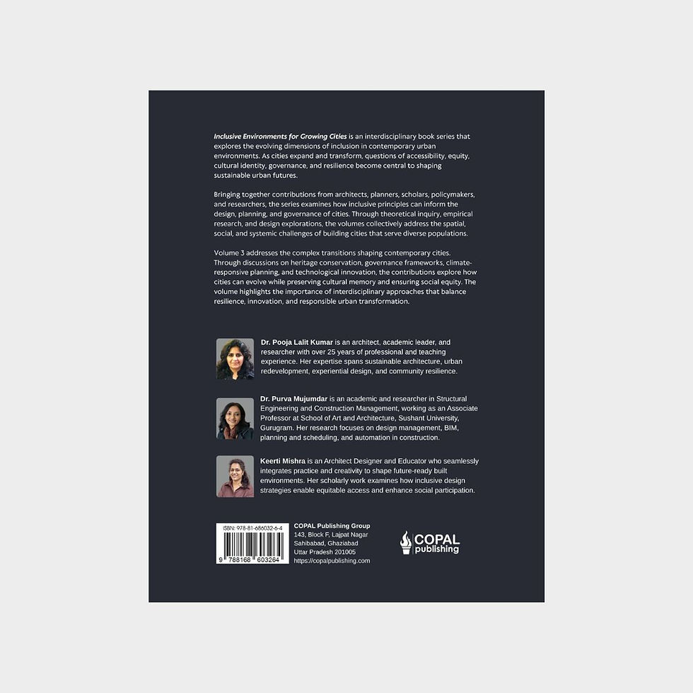 Inclusive Environments for Growing Cities: Volume 3