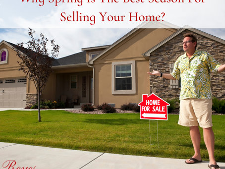 Why Spring Is The Best Season For Selling Your Home?