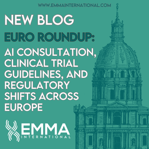 Euro Roundup AI Consultation, Clinical Trial Guidelines, and Regulatory Shifts Across Euro