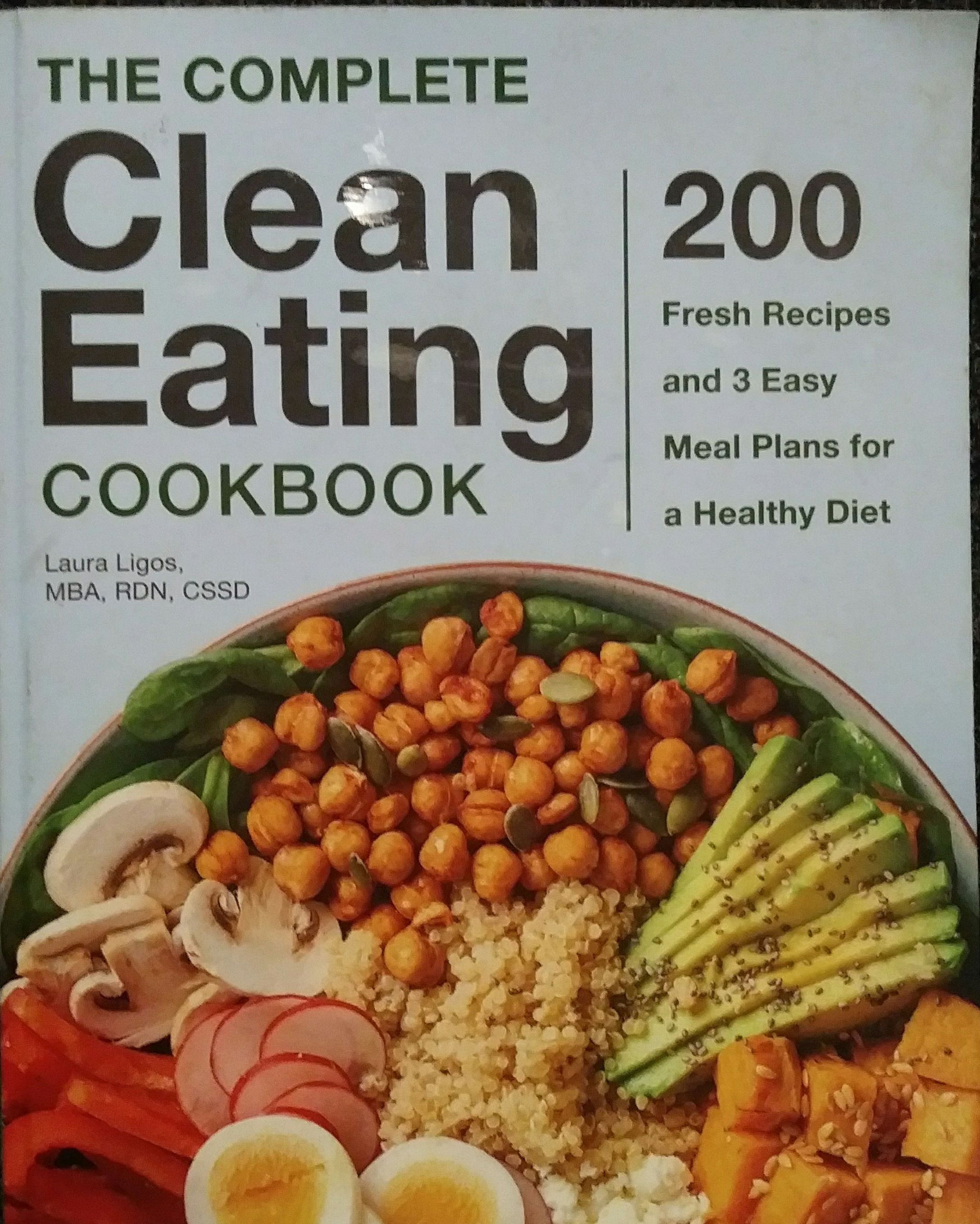 The complete clean eating cookbook