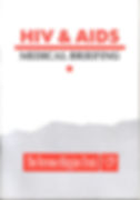 HIV & AIDS Medical Briefing