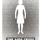 The AIDS Crisis Is Not Over