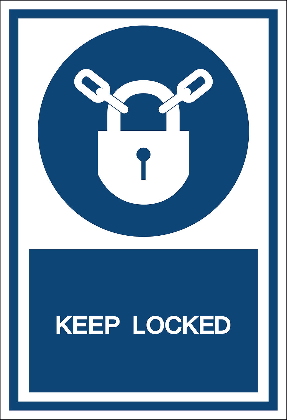Keep Locked Sign