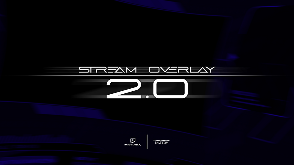 Stream_Overlay_2.0_Debut_Teaser