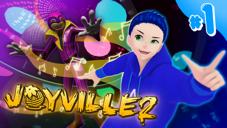 JOYVILLE2_EP1_THUMB_4K.png