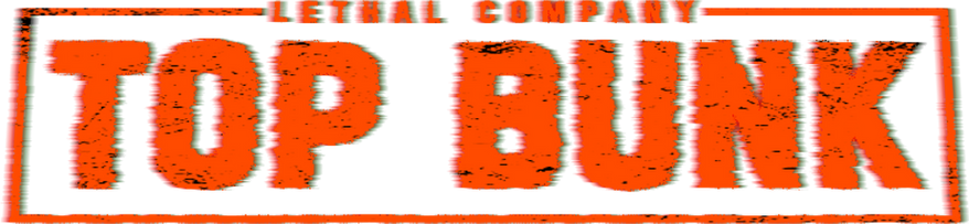 Lethal Company Top Bunk Logo With Effects