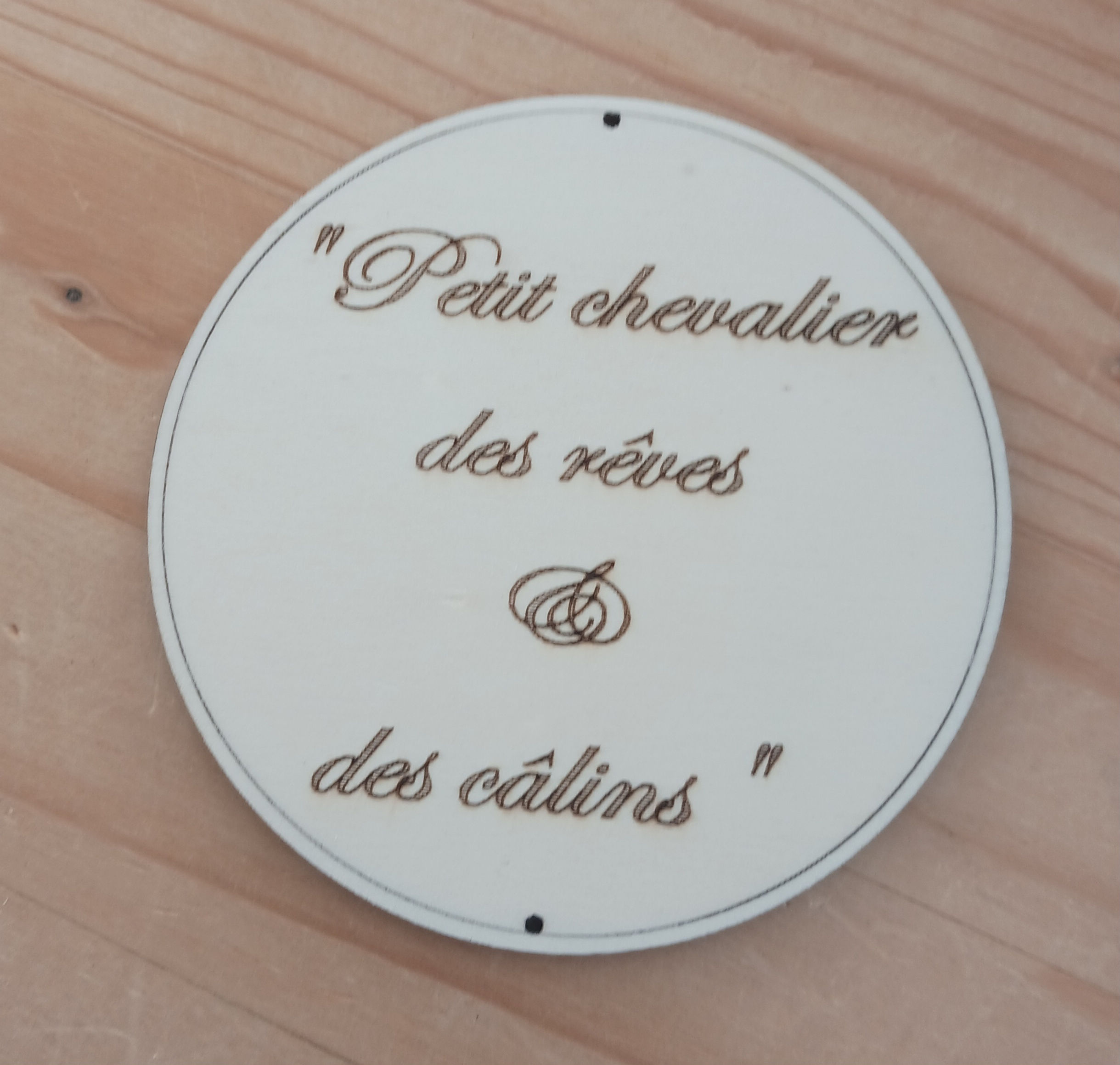 Phrase "Petit chevalier des rêves & des câlins"