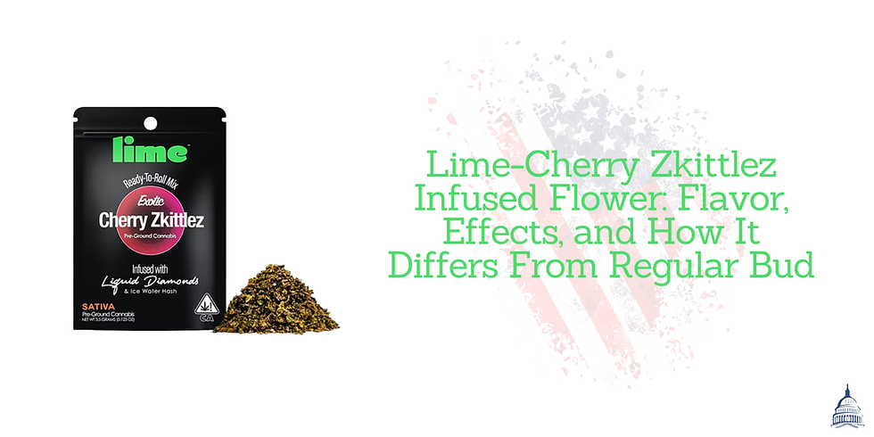 Lime-Cherry Zkittlez Infused Flower