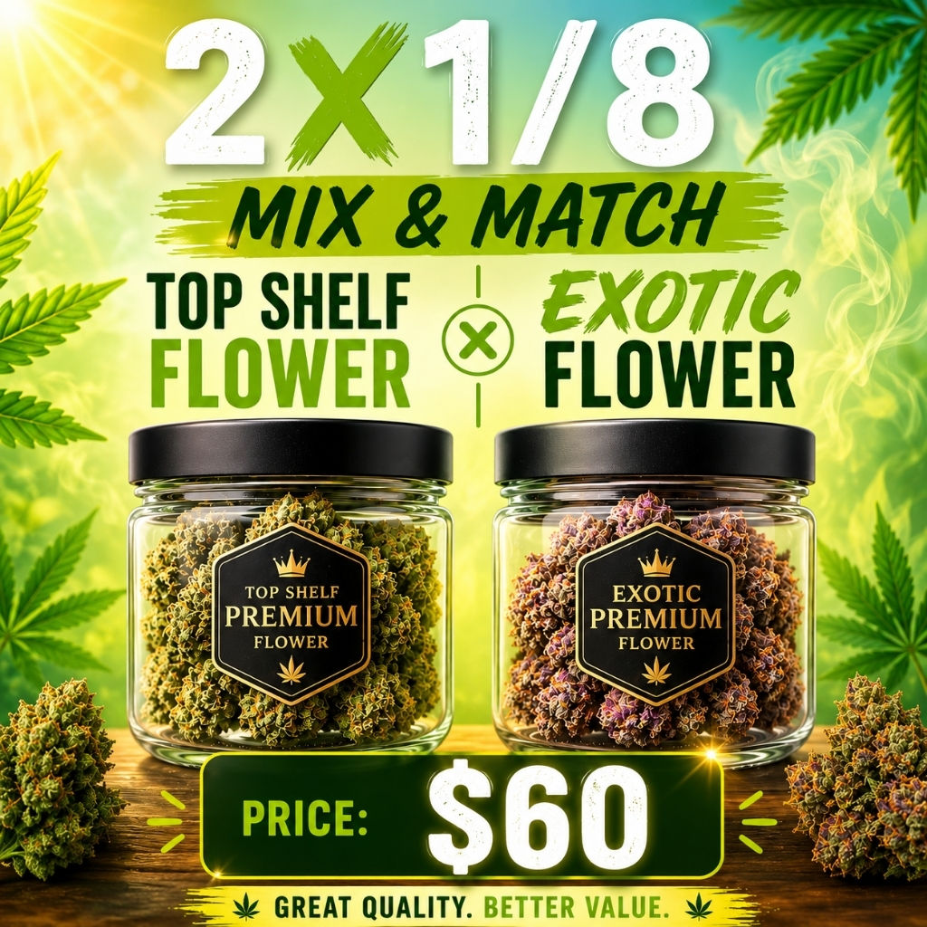 2 x 1/8 (Top Shelf + Exotic)