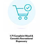 I-71 Complaint Weed & Cannabis Recreational Dispensary.jpg
