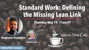 Standard Work: Defining the Missing Lean Link, with Raaghavan Venkatram