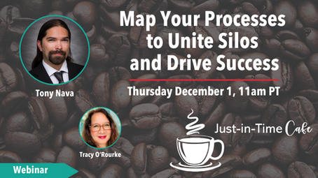 Map Your Processes to Unite Silos and Drive Success, with Tony Nava