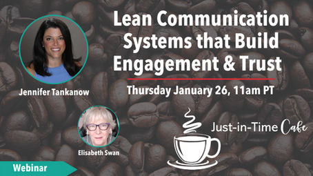 Lean Communication Systems that Build Engagement & Trust, with Jennifer Tankanow