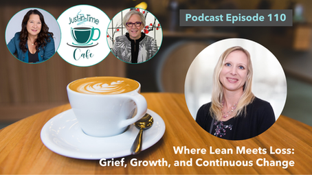 Where Lean Meets Loss: Grief, Growth, and Continuous Change, with April Thomas