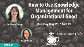 How to Use Knowledge Management for Organizational Good, with Cindy Young