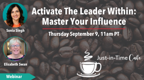 Activate The Leader Within: Master Your Influence