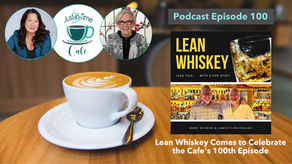 Lean Whiskey Celebrates the Cafe's 100th Episode