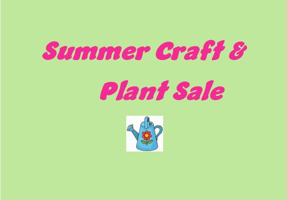 Summer Craft & Plant Sale