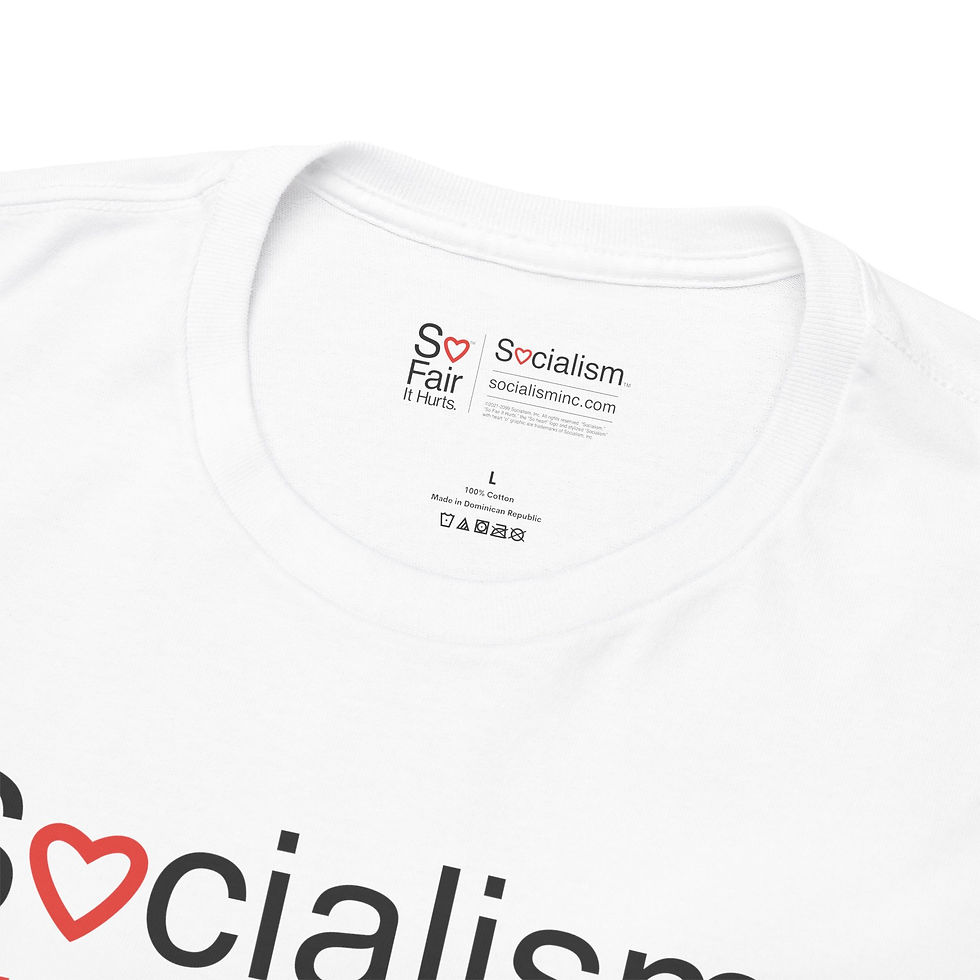 Thumbnail: Closeup Socialism™ White T-Shirt - Fairness Perfected. Happiness Overrated. - Heavy Cotton Tee | Socialism T-Shirts and Gifts