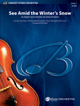 See Amid the Winter's Snow: An English Carol, "Humility," for String Orchestra