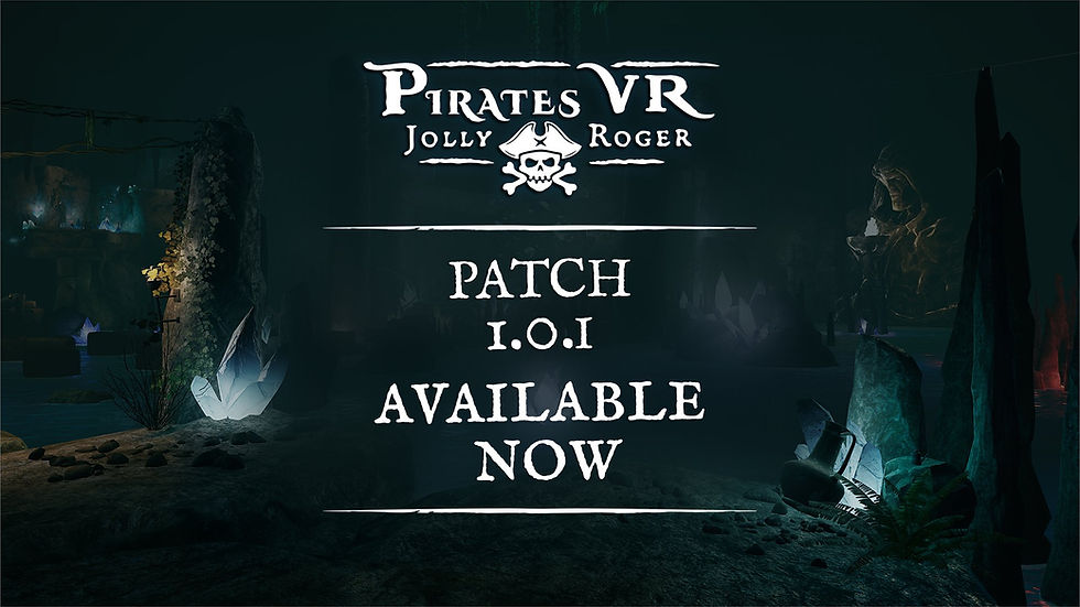 Pirates VR: Jolly Roger Patch 1.0.1 brings stability, balance, and immersion upgrades
