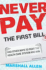 Never Pay the First Bill