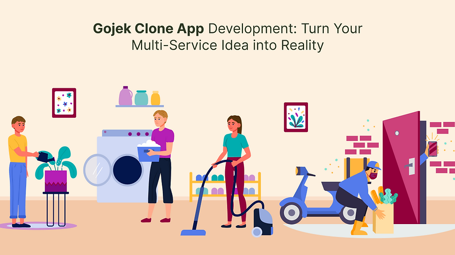 Gojek Clone App Development: Turn Your Multi-Service Idea into Reality