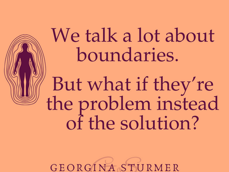 We talk a lot about boundaries — but what if they’re the problem instead of the solution?