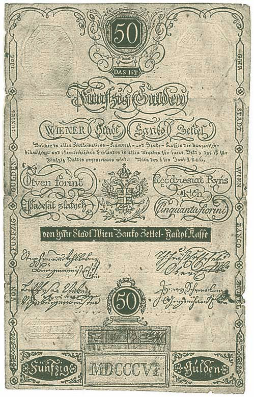 Wiener Stadt-Banco-Zettel zu 25 Gulden vom 1.6.1806. Während der Besetzung Wiens ließ Napoleon die Druckplatten entwenden, um diese Banknoten später zum Schaden der Feindwährung nachzudrucken.