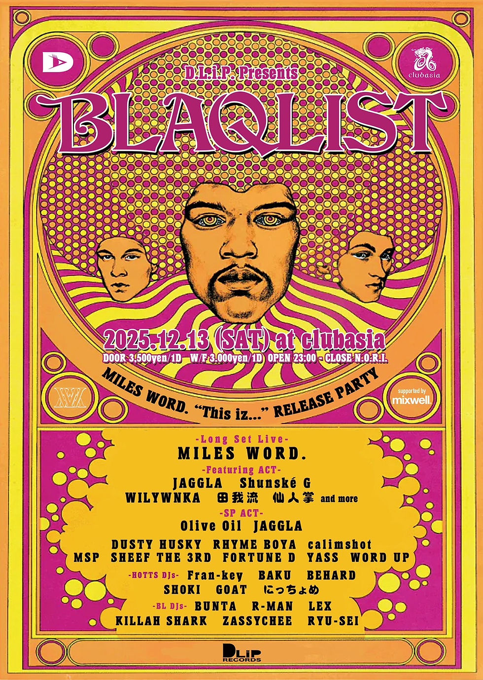 D.L.i.P. presents... “BLAQLIST - MILES WORD『This iz...』Release Party -” Supported by mixwell