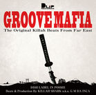 【DLIP-1023】Groove Mafia ~The Original Killah Beats From Far East~.jpg