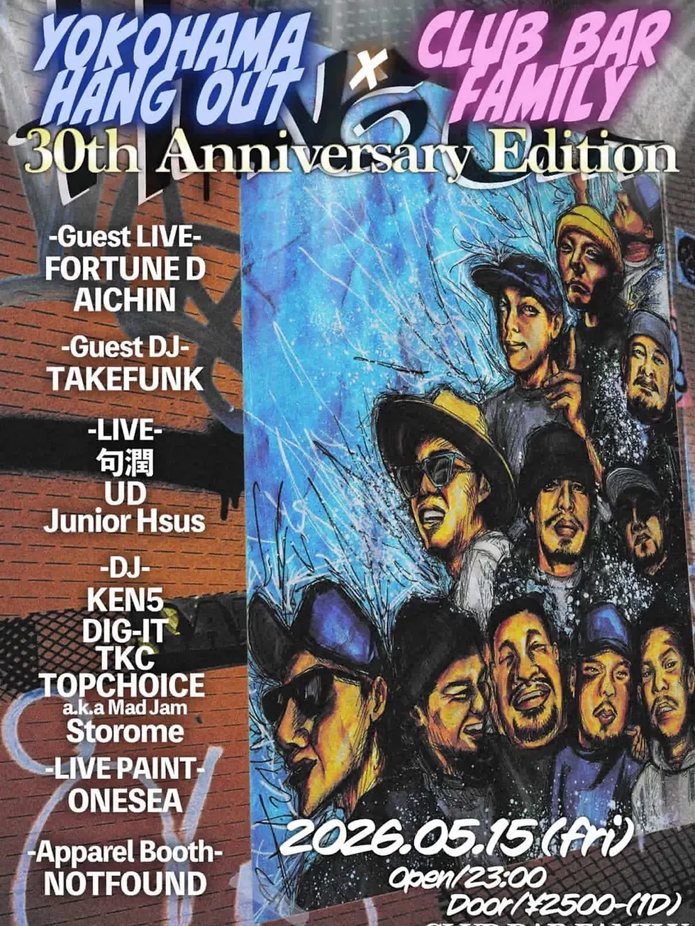 Yokohama Hangout -club bar FAMILY 30th Edition-