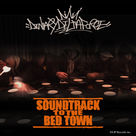 【DLIP-0001】SOUNDTRACK TO THE BEDTOWN [CD].jpeg