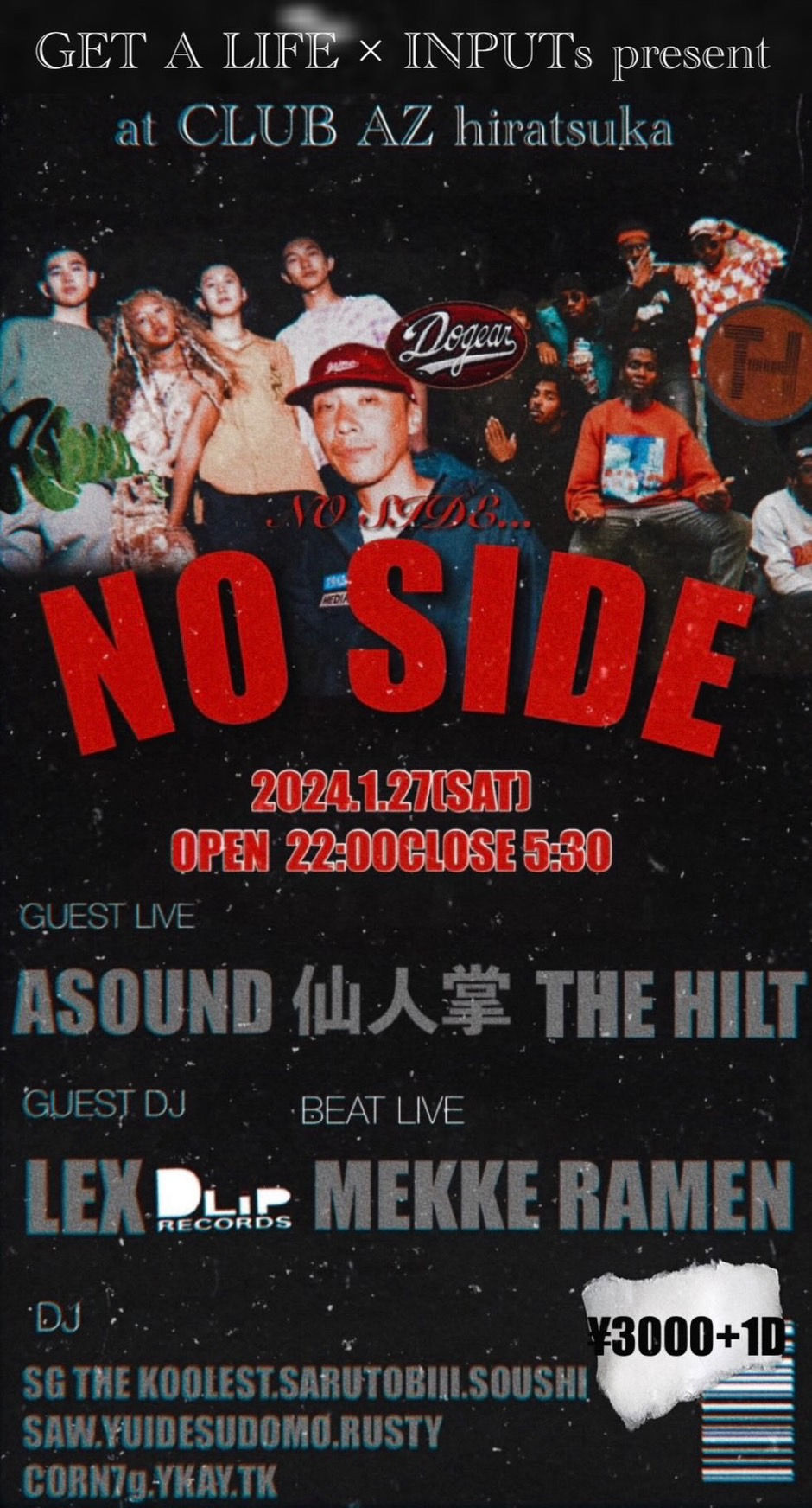 GET A LIFE × INPUTs presents "NO SIDE"