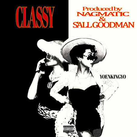 【New Release】NAGMATIC, S'ALL GOODMAN, 妖艶金魚 - CLASSY