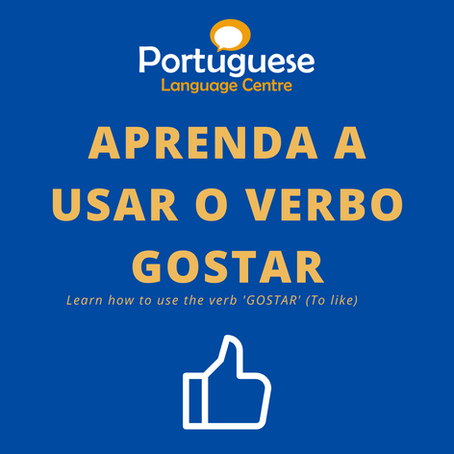 Verbs in Portuguese: ‘gostar’ (verb 'To like').